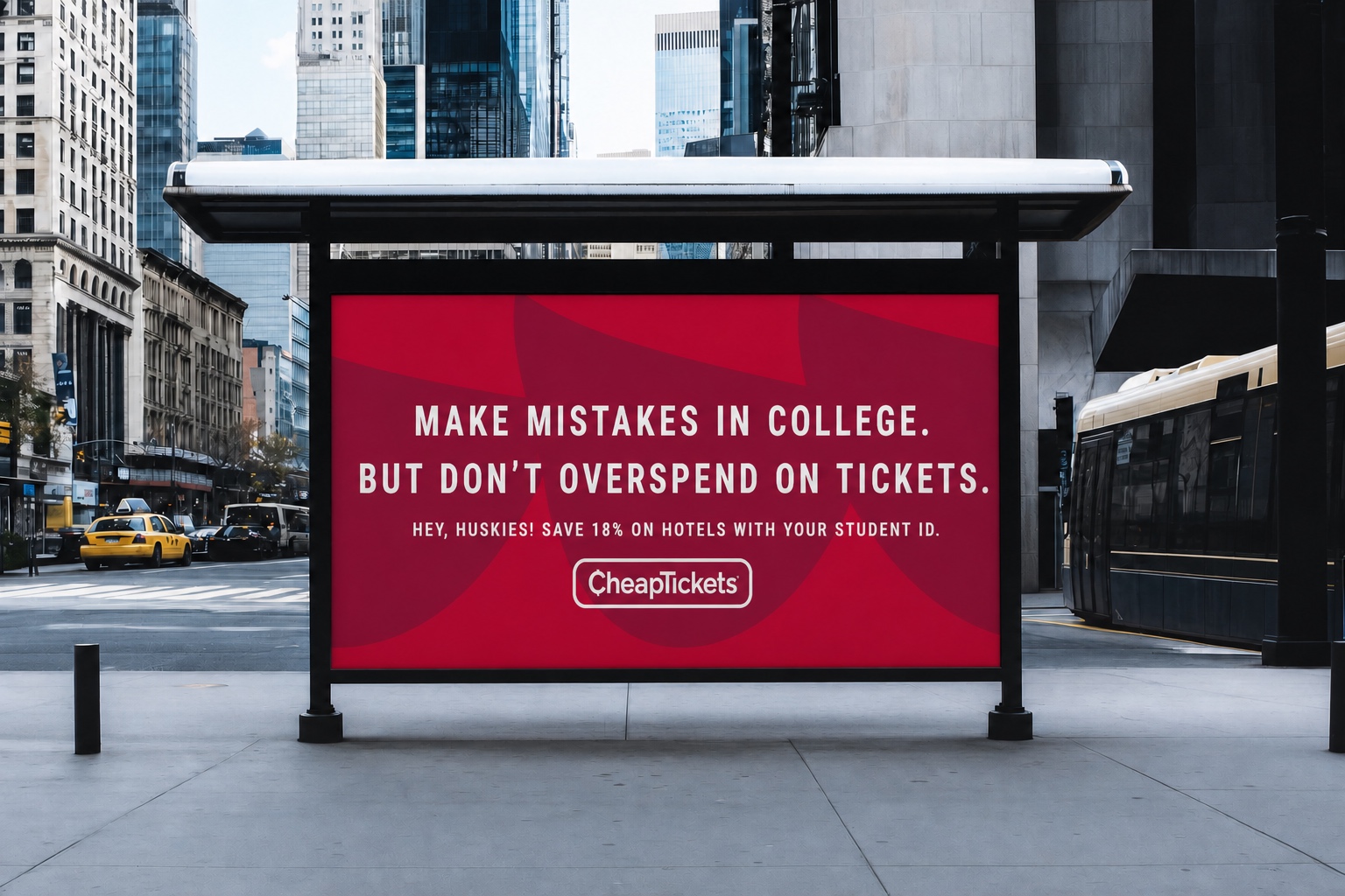 CheapTickets University of Washington campaign displayed on a New York City bus-stop billboard